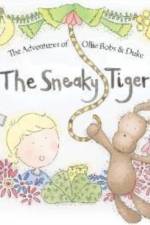 The Adventures of Ollie Bob and Duke - The Sneaky Tiger af Faye Stringer