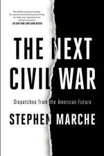 The Next Civil War af Stephen Marche