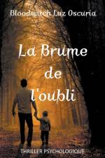 La Brume de l'oubli af Bloodwitch Luz Oscuria