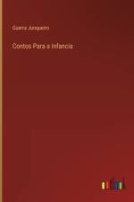 Contos Para a Infancia af Guerra Junqueiro