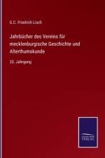Jahrbücher des Vereins für mecklenburgische Geschichte und Alterthumskunde af G. C. Friedrich Lisch