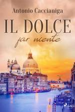 Il dolce far niente af Antonio Caccianiga