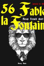 56 fables of La Fontaine af Jean de La Fontaine