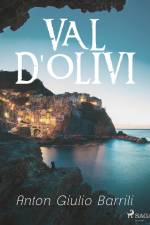 Val d'Olivi af Anton Giulio Barrili