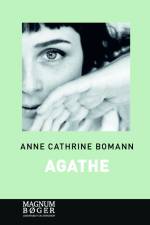 Agathe (Storskrift) af Anne Cathrine Bomann