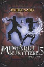 Midgårds Beskyttere 5 af Tanja R. Bisgaard