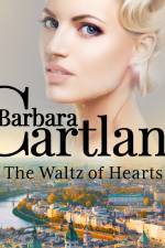 The Waltz of Hearts af Barbara Cartland