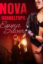 Nova 9: Dobbeltspil – erotisk noir af Emma Silver