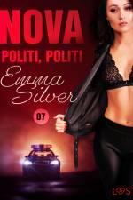 Nova 7: Politi, politi – erotisk noir af Emma Silver
