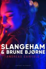 Slangeham & brune bjørne af Andreas Garfield
