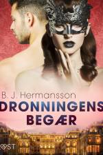 Dronningens begær – erotisk novelle af B. J. Hermansson