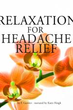 Relaxation for Headache Relief af Frédéric Garnier