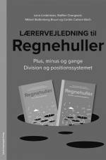 Lærervejledning til Regnehuller - Plus, minus og gange / Division og positionssystemet af Cecilie Carlsen Bach