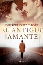 El antiguo amante af José Rodríguez Chaves