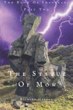 The Statue Of Mow af Richard Hayden