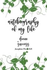 Autobiography of My Life af Josephine Pierce O P
