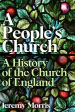 A People's Church af The Revd Dr Jeremy Morris