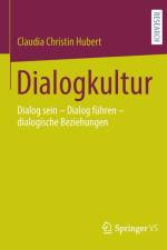 Dialogkultur af Claudia Christin Hubert
