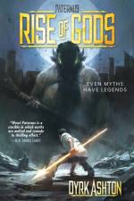 Paternus: Rise of Gods af Dyrk Ashton