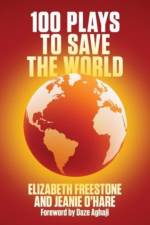 100 Plays to Save the World af Elizabeth Freestone
