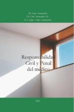 Responsabilidad Civil y Penal del Medico af Luis Anunziato (Jr )