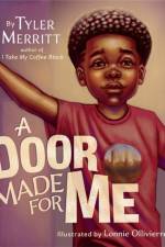 A Door Made for Me af Lonnie Ollivierre