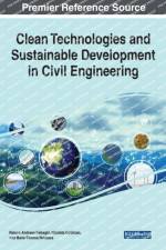 Clean Technologies and Sustainable Development in Civil Engineering