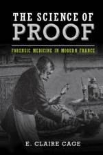 The Science of Proof af E. Claire (University of South Alabama) Cage