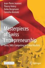 Masterpieces of Swiss Entrepreneurship af Thierry Volery