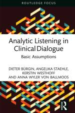 Analytic Listening in Clinical Dialogue af Angelika Staehle