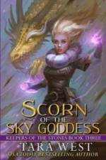 Scorn of the Sky Goddess af Tara West