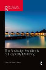 Routledge Handbook of Hospitality Marketing af Dogan (Washington State University Gursoy