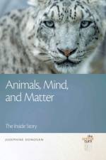 ANIMALS MIND & MATTER af Josephine Donovan