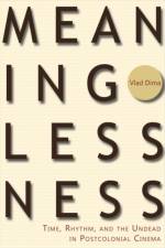 MEANINGLESSNESS af Vlad Dima