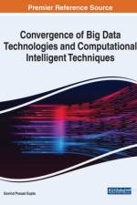 Convergence of Big Data Technologies and Computational Intelligent Techniques
