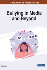 Handbook of Research on Bullying in Media and Beyond