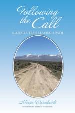 Following the Call af Marge Warmbrodt