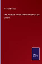 Des Apostels Paulus Sendschreiben an die Galater af Friedrich Brandes