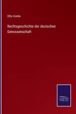 Rechtsgeschichte der deutschen Genossenschaft af Otto Gierke