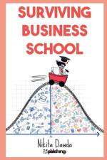 Surviving Business School af Nikita Dawda