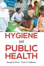 HYGIENE AND PUBLIC HEALTH af George M. Price