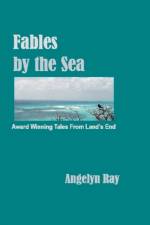 Fables By The Sea af Ray Angelyn Ray