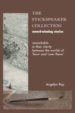 The Stickspeaker Collection af Ray Angelyn Ray
