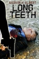 Long Teeth af Marvin H. Albert