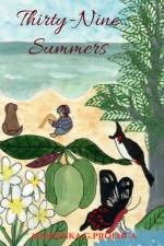 Thirty-Nine Summers af Manishka Goes