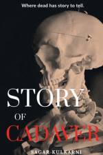 Story Of Cadaver af Sagar Kulkarni