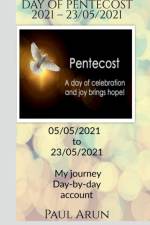 DAY OF PENTECOST 2021 - 23rd May 2021 af Paul Arun