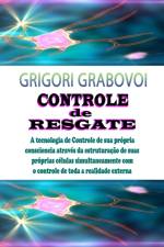 Controle de Resgate af Grabovoi Grigori Grabovoi