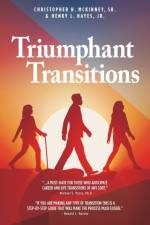 Triumphant Transitions af Christopher H. McKinney