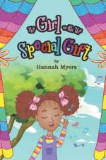 The Girl with The Special Gift af Hannah Myers